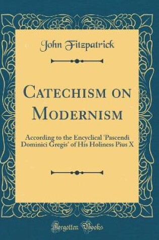 Cover of Catechism on Modernism