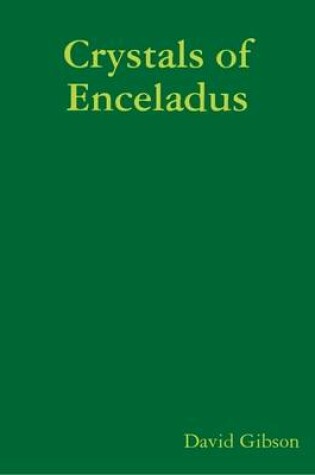 Cover of Crystals of Enceladus
