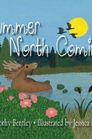Cover of Summer North Coming