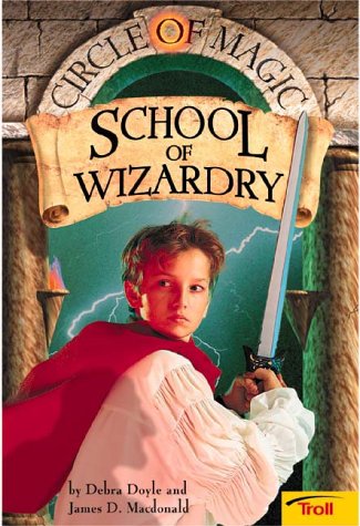 Book cover for School of Wizardry Circle of Magic Book 1