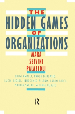 Book cover for The Hidden Games of Organizations