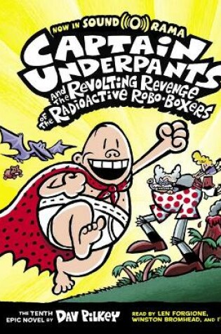 Cover of Captain Underpants and the Revolting Revenge of the Radioactive Roboboxers