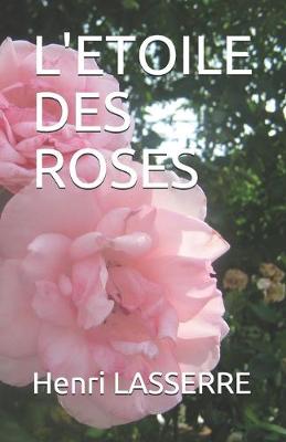 Cover of L'Etoile Des Roses