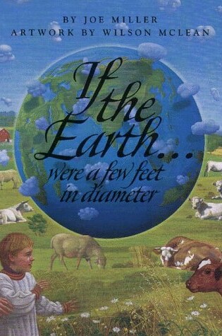 Cover of If the Earth Were a Few Feet in Diameter