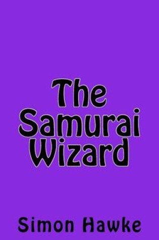 Cover of The Samurai Wizard