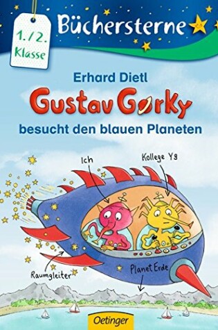 Cover of Gustav Gorky besucht den blauen Planeten