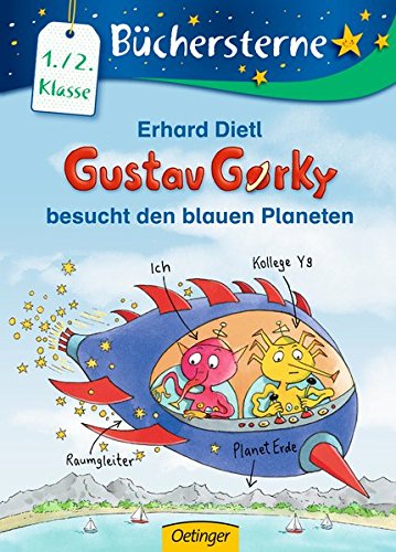 Book cover for Gustav Gorky besucht den blauen Planeten