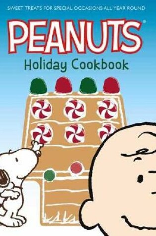 Cover of The Peanuts Holiday Cookbook
