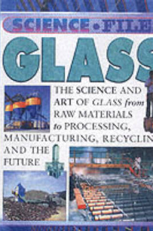 Cover of Science Files: Glass paperback