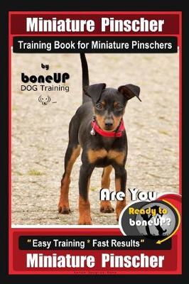 Book cover for Miniature Pinscher Training Book for Miniature Pinschers By BoneUP DOG Training