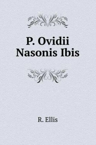 Cover of P. Ovidii Nasonis Ibis