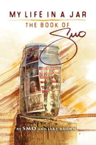 Cover of My Life in a Jar - The Book of Smo