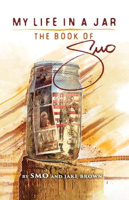 Book cover for My Life in a Jar - The Book of Smo