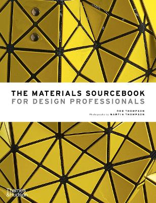 Book cover for The Materials Sourcebook for Design Professionals