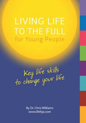 Book cover for Living Life to the Full for Young People