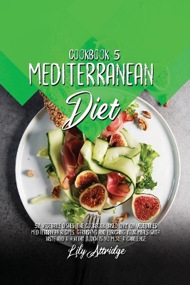 Book cover for Mediterranean diet cookbook 5