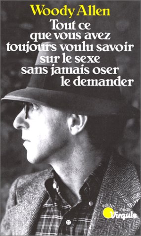 Book cover for Tout CE Que Vous Avez Toujours Voulu Savoir