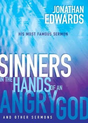 Book cover for Sinners in the Hands of an Angry God and Other Sermons