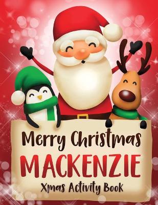 Book cover for Merry Christmas Mackenzie