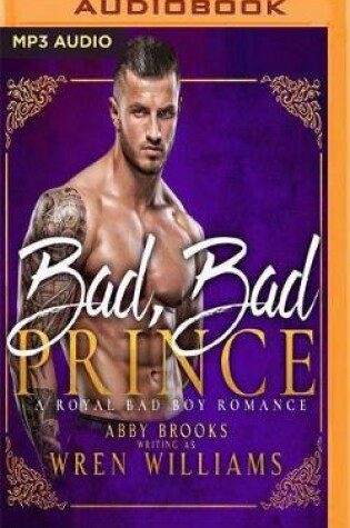 Cover of Bad, Bad Prince