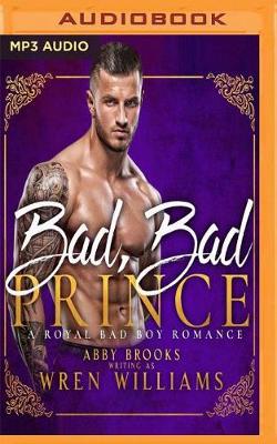 Cover of Bad, Bad Prince