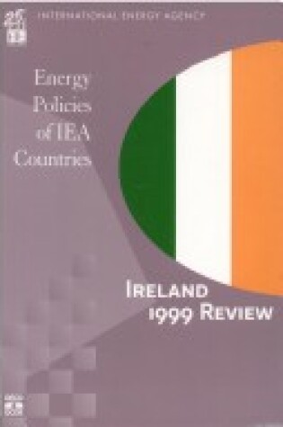 Cover of Energy Policies Ireland: 1999 Edition