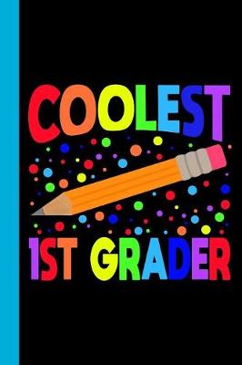 Book cover for Coolest 1st Grader