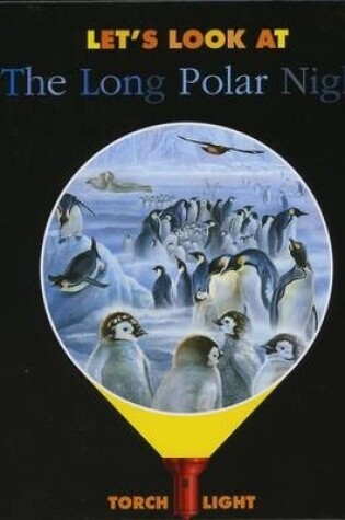 Cover of Let's Look at the Long Polar Night