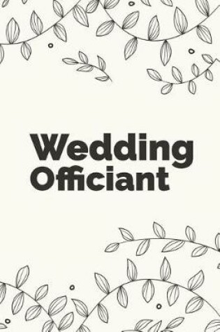 Cover of Wedding Officiant Notebook