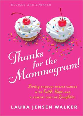 Book cover for Thanks for the Mammogram!