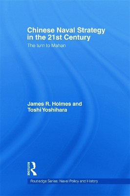 Cover of Chinese Naval Strategy in the 21st Century