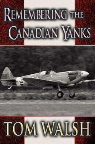 Cover of Remembering the Canadian Yanks