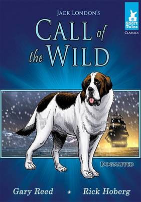 Book cover for Call of the Wild Tale #1 Dognapped