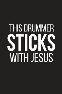 Book cover for This Drummer Sticks with Jesus