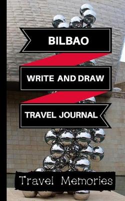 Cover of Bilbao Write and Draw Travel Journal