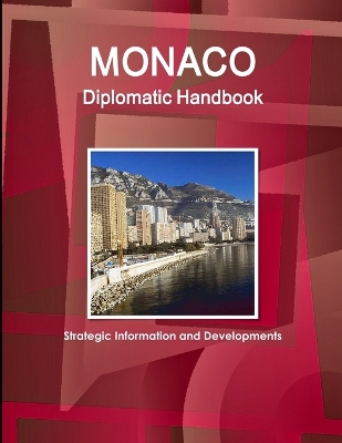 Book cover for Monaco Diplomatic Handbook - Strategic Information and Developments