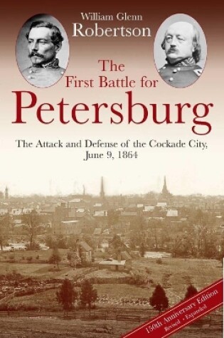 Cover of The First Battle for Petersburg