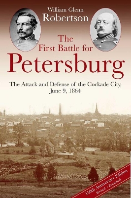 Book cover for The First Battle for Petersburg