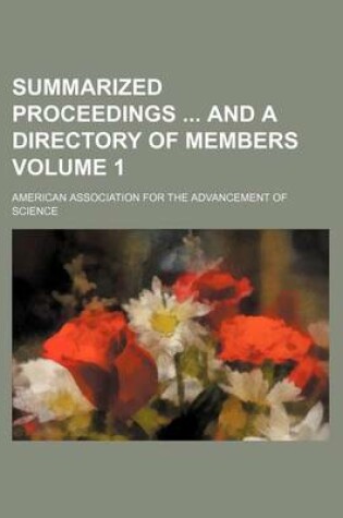 Cover of Summarized Proceedings and a Directory of Members Volume 1