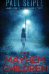 Book cover for The Mayhem Children