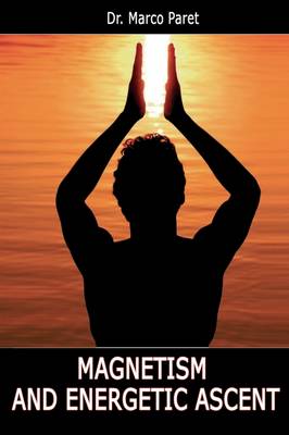 Book cover for Magnetism and Energetic Ascent