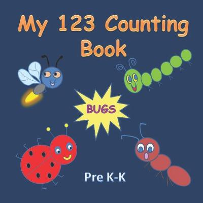 Cover of My 123 Counting Book, BUGS