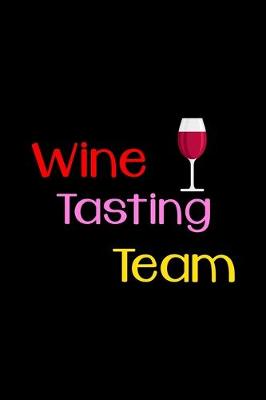 Book cover for Wine Tasting Team