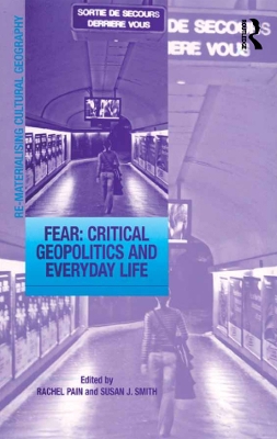 Book cover for Fear: Critical Geopolitics and Everyday Life
