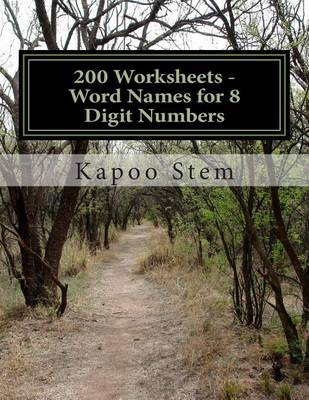 Book cover for 200 Worksheets - Word Names for 8 Digit Numbers