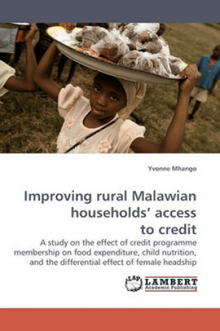 Cover of Improving rural Malawian households' access to credit