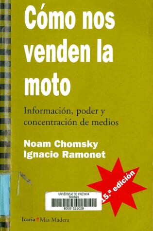 Cover of Como Nos Venden La Moto