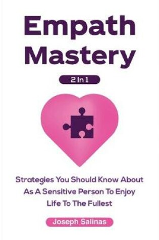 Cover of Empath Mastery 2 In 1