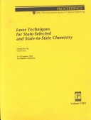 Book cover for Laser Techniques For State Selected & State To S