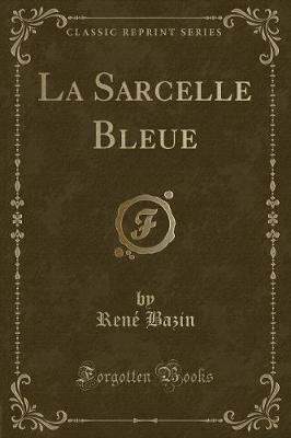 Book cover for La Sarcelle Bleue (Classic Reprint)